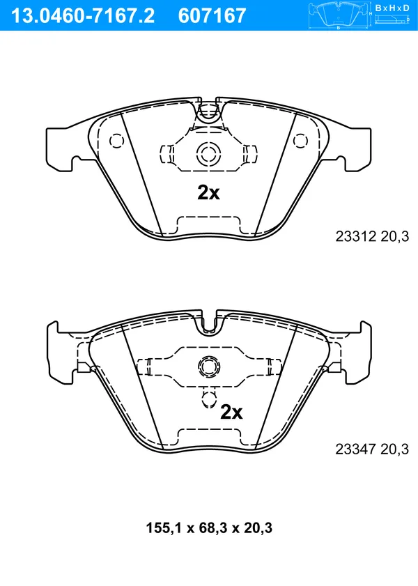 Ate Bremsbelagsatz Vorderachse Bmw: 7, 6, 5, 3, 1 13.0460-7167.2